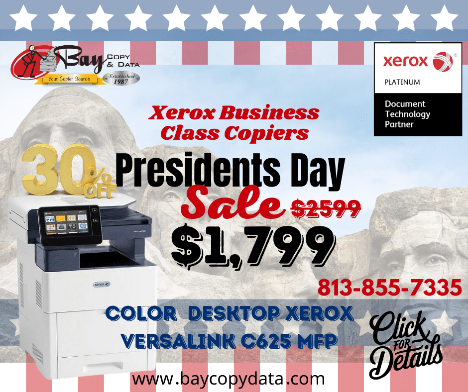 Presidents Day MFP Commercial Best Copier Sale Featuring C625 on sale for $1799 in Tampa Clearwater St Pete Lakeland Brandon