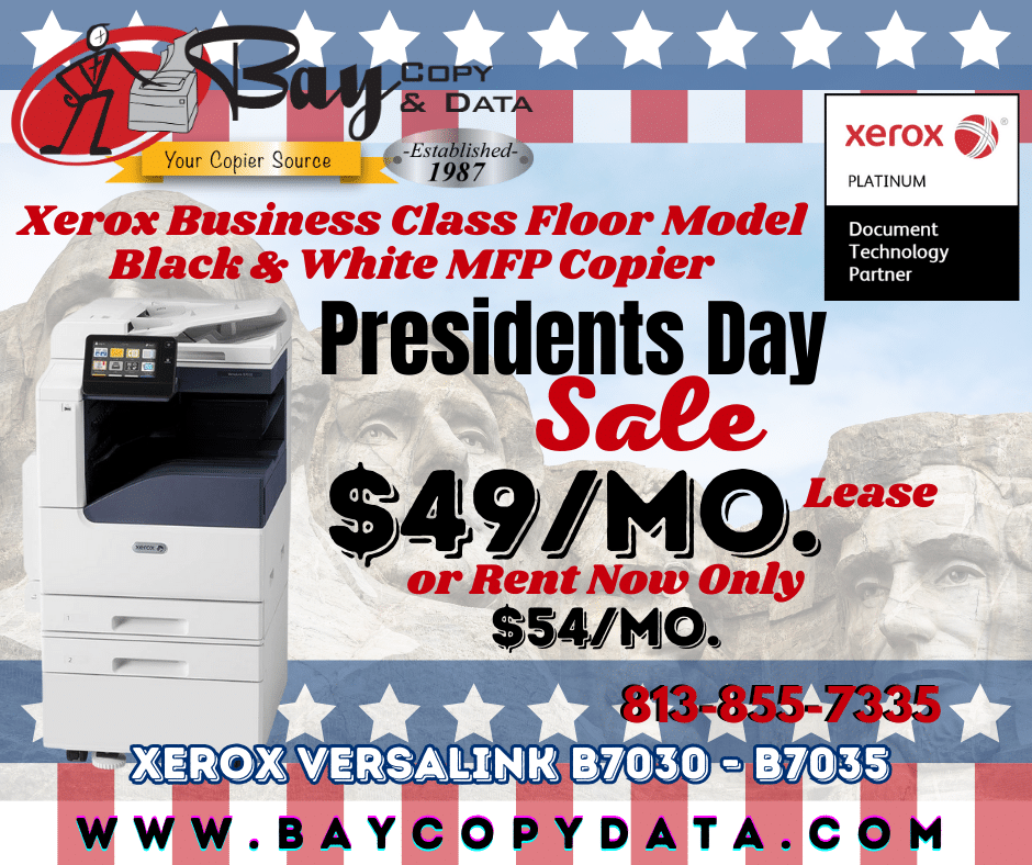 Presidents Day MFP Copier Sale. Versalink B7030 B7035 Floor Model MFP Copier on Sale in Tampa Clearwater St Pete. Rent Business Copier $54 a month